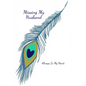 Missing My Husband: Always In My Heart - Paperback