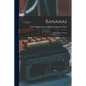 Bananas: How to Serve Them - Paperback