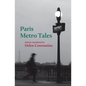 Paris Metro Tales - Paperback