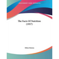 The Facts Of Nutrition (1957) - Paperback