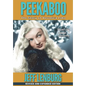 Peekaboo: The Story of Veronica Lake, Revised and Expanded Edition - Paperback