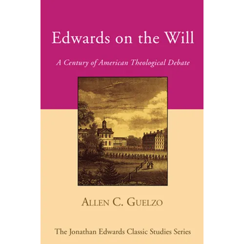 Edwards on the Will - Paperback