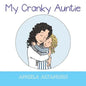 My Cranky Auntie - Paperback