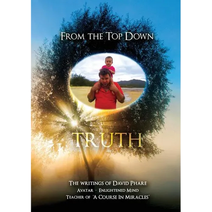 from the top down: truth - Paperback