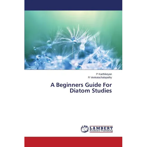 A Beginners Guide For Diatom Studies - Paperback