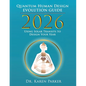 2026 Quantum Human Design Evolution Guide - Paperback