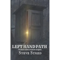 Left Hand Path: 13 More Tales of Black Magick - Paperback