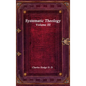 Systematic Theology Volume III - Hardcover