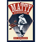 Matty: An American Hero: Christy Mathewson of the New York Giants - Paperback