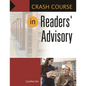 Crash Course in Readers' Advisory - Paperback