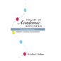 The Art of Academic Advising: The Five-Step Process of Purposeful Advising - Paperback
