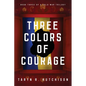 Three Colors of Courage - Paperback