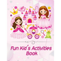 Fun kid's Activities Book: valentines day books for kids - Activity book for kids that contains easy to advanced level fun Sudoku book for kids a - Paperback