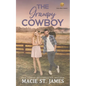 The Grumpy Cowboy: A Sweet Enemies-to-Lovers Romance - Paperback
