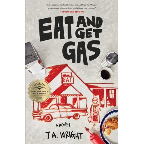 Eat and Get Gas - Paperback