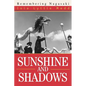 Sunshine and Shadows: Remembering Nagasaki - Paperback