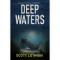 Deep Waters - Paperback