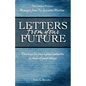 Letters From Your Future: Messages From The Ascended Masters - Paperback