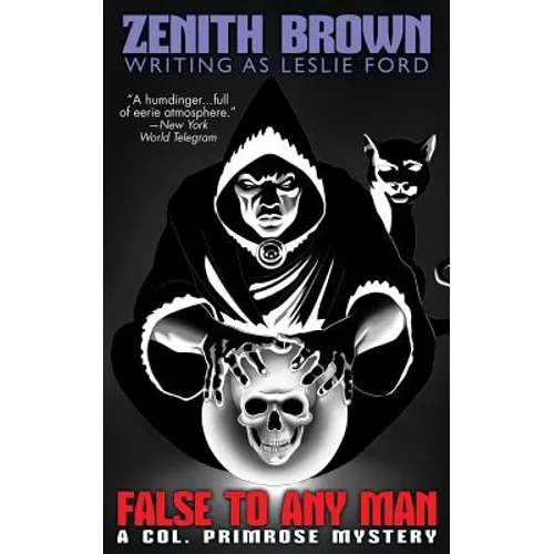 False to Any Man: A Col. Primrose Mystery - Paperback