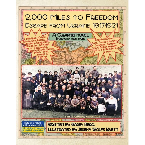 2,000 Miles To Freedom: Escape From Ukraine 1917-1921 - Paperback