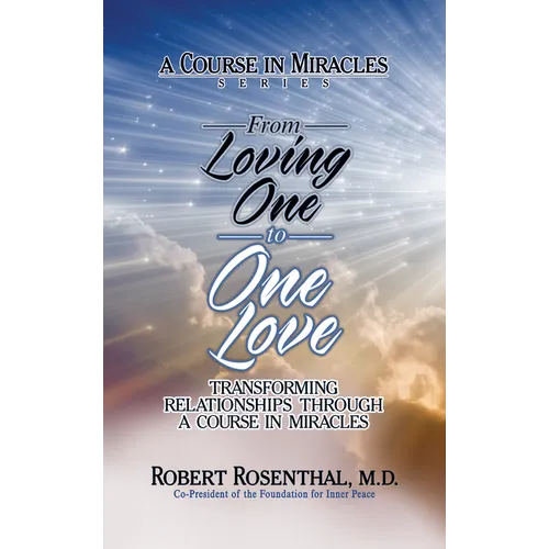 From Loving One to One Love - Hardcover