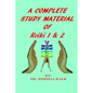 A Complete Study Material of Reiki 1 & 2: The Most Simple, Complete and Scientific Study Material That Every Reiki Healer Must Refer and Use as a Supp - Paperback