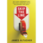 Skip the Line: The 10,000 Experiments Rule and Other Surprising Advice for Reaching Your Goals - Hardcover
