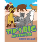 Tip's Big Adventure - Paperback
