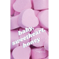 baby, sweetheart, honey - Paperback
