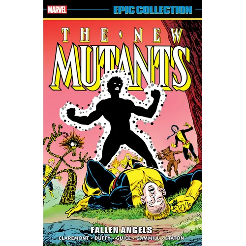 New Mutants Epic Collection: Fallen Angels - Paperback
