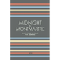 Midnight in Montmartre: Short Stories in French for Beginners - Paperback