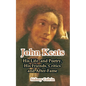 John Keats: His Life and Poetry, His Friends, Critics and After-Fame - Paperback