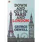 Down and Out in Paris and London - Paperback