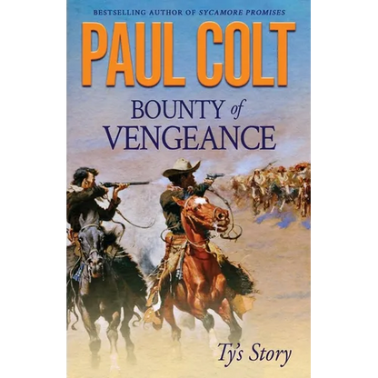 Bounty of Vengeance: Ty's Story - Paperback