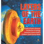 Layers of the Earth A Study of Earth's Structure Introduction to Geology Interactive Science Grade 8 Children's Earth Sciences Books - Hardcover
