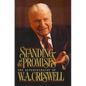 Standing on the Promises: The Autobiography of W. A. Criswell - Paperback