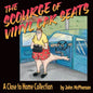 The Scourge of Vinyl Car Seats: A Close to Home Collection - Paperback
