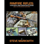 Rimfire Rifles: A Buyer's and Shooter's Guide - Paperback