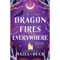 Dragon Fires Everywhere - Hardcover