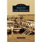 Around Lake Norman - Hardcover