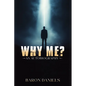 Why Me?: An Autobiography - Paperback