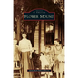 Flower Mound - Hardcover