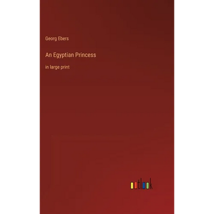 An Egyptian Princess: in large print - Hardcover