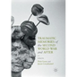 Traumatic Memories of the Second World War and After - Paperback