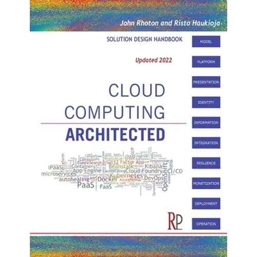 Cloud Computing Architected: Solution Design Handbook - Paperback