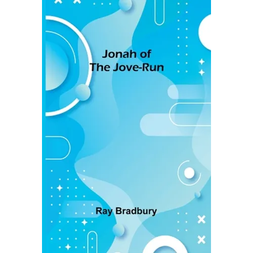 Jonah of the Jove-Run - Paperback