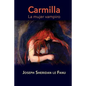 Carmilla, la mujer vampiro - Paperback