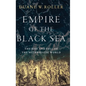 Empire of the Black Sea: The Rise and Fall of the Mithridatic World - Hardcover