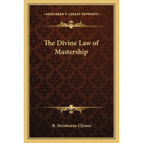 The Divine Law of Mastership - Paperback