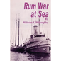 Rum War at Sea - Paperback